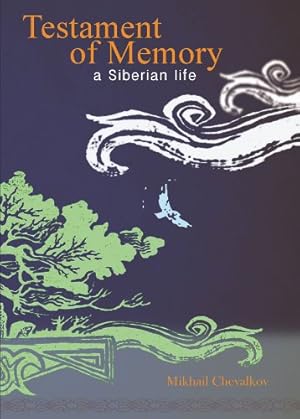 Seller image for Testament of Memory: A Siberian Life [Soft Cover ] for sale by booksXpress