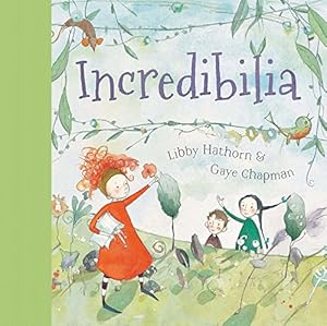 Seller image for Incredibilia [Hardcover ] for sale by booksXpress