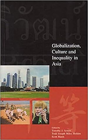 Immagine del venditore per Globalization, Culture and Inequality in Asia (Modernity and Identity in Asia Series) [Hardcover ] venduto da booksXpress