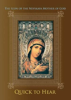 Bild des Verkufers fr The Icon of the Nevskaya Mother of God "Quick to Hear" [Soft Cover ] zum Verkauf von booksXpress