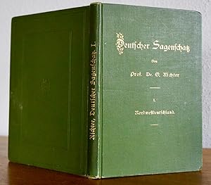 Bild des Verkufers fr Sagenschatz aus Nordwestdeutschland. 1. Band. Eine Auswahl der schnsten Sagen aus der Rheinprovinz, Westfalen, Hannover, Oldenburg und Schleswig - Holstein. Mit 10 Abbildungen. zum Verkauf von Buecherstube Eilert, Versandantiquariat