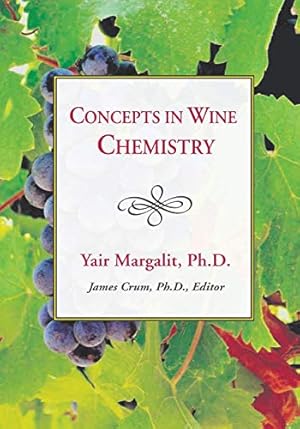 Image du vendeur pour Concepts in Wine Chemistry, Third Edition [Soft Cover ] mis en vente par booksXpress