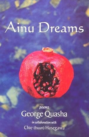 Seller image for AINU DREAMS (Barrytown) by Quasha, George, Hasegawa, Chic [Paperback ] for sale by booksXpress