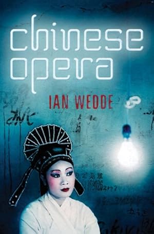 Seller image for Chinese Opera by Wedde, Ian [Paperback ] for sale by booksXpress