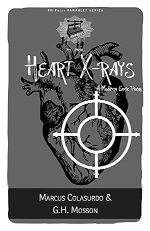 Image du vendeur pour Heart x-Rays: A Modern Epic Poem (PM Pamphlet) [No Binding ] mis en vente par booksXpress