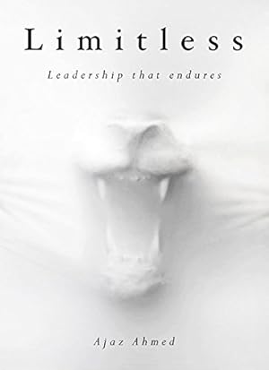 Seller image for Limitless: Leadership that Endures by Ahmed, Ajaz [Hardcover ] for sale by booksXpress
