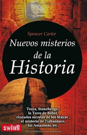Seller image for Nuevos misterios de la Historia (Spanish Edition) by Carter, Spencer [Paperback ] for sale by booksXpress