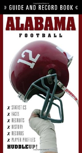 Seller image for Alabama Football: Guide and Record Book by Walsh, Christopher [Paperback ] for sale by booksXpress