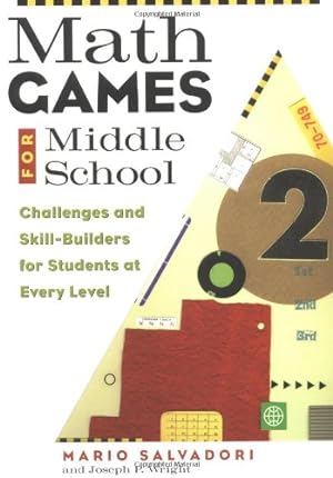 Bild des Verkufers fr Math Games for Middle School by Salvadori, Mario [Paperback ] zum Verkauf von booksXpress