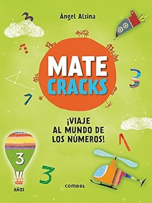 Seller image for Matecracks ¡Viaje al mundo de los números! 3 años (Spanish Edition) by Alsina,  ngel [Paperback ] for sale by booksXpress