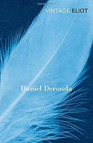 Imagen del vendedor de Daniel Deronda (Vintage Classics) by Eliot, George [Paperback ] a la venta por booksXpress