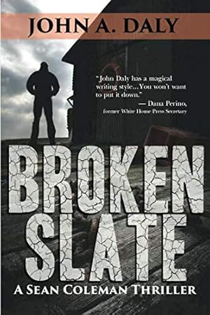 Seller image for Broken Slate (The Sean Coleman Thriller Series) [Soft Cover ] for sale by booksXpress