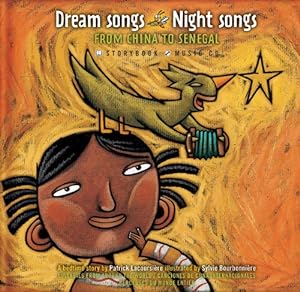 Image du vendeur pour Dream Songs Night Songs from China to Senegal (French Edition) by Lacoursiere, Patrick [FRENCH LANGUAGE - Hardcover ] mis en vente par booksXpress