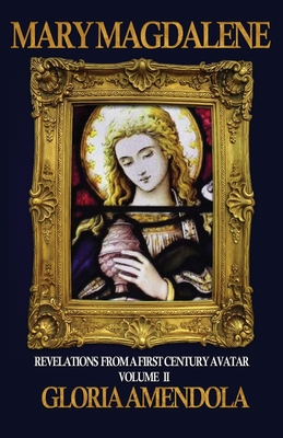 Bild des Verkufers fr Mary Magdalene: Revelations from a First Century Avatar Volume II (Paperback or Softback) zum Verkauf von BargainBookStores