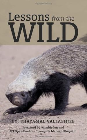 Seller image for Lessons from the Wild by Vallabhjee, Shayamal [Hardcover ] for sale by booksXpress