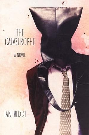 Seller image for The Catastrophe by Wedde, Ian [Paperback ] for sale by booksXpress