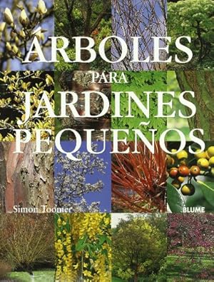 Seller image for rboles para jardines pequeños by Toomer, Simon [Hardcover ] for sale by booksXpress