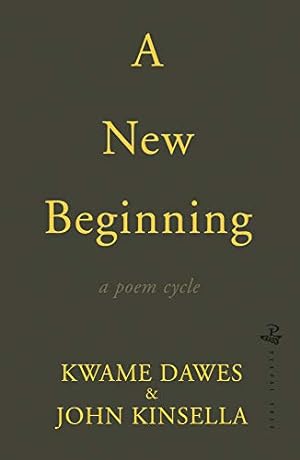 Immagine del venditore per A New Beginning by Dawes, Kwame, Kinsella, John [Paperback ] venduto da booksXpress