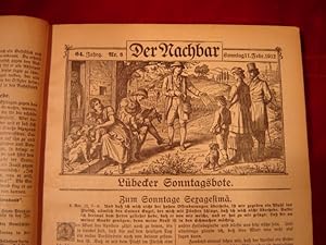 Imagen del vendedor de Der Nachbar: Lbecker Sonntagsbote. 64. Jahrg. 1912. (52 Nummern in einem Band). a la venta por Antiquariat Olaf Drescher