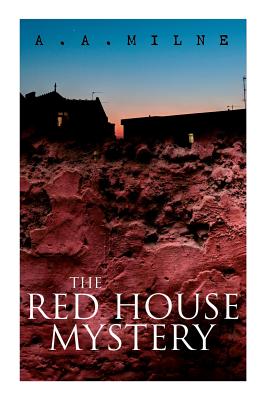 Imagen del vendedor de THE Red House Mystery: A Locked-Room Murder Mystery (Paperback or Softback) a la venta por BargainBookStores