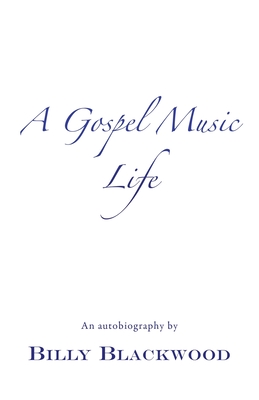 Image du vendeur pour A Gospel Music Life (Paperback or Softback) mis en vente par BargainBookStores
