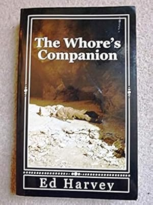 The Whore's Companion [Signed copy]