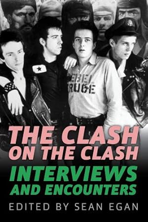 Seller image for The Clash on the Clash: Interviews and Encounters (Musicians in Their Own Words) [Hardcover ] for sale by booksXpress