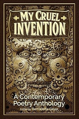 Seller image for My Cruel Invention: A Contemporary Poetry Anthology by Cherry, Kelly, Allegretti, Joel, H M Jones [Paperback ] for sale by booksXpress