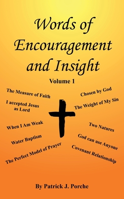 Image du vendeur pour Words of Encouragement and Insight: Volume 1 (Paperback or Softback) mis en vente par BargainBookStores