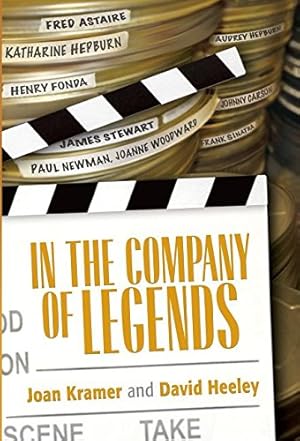 Seller image for In the Company of Legends by Kramer New York, Joan, Heeley, David [Paperback ] for sale by booksXpress