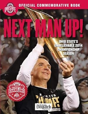 Bild des Verkufers fr Next Man Up!: Ohio State's Unbelievable 2014 Championship Season [Soft Cover ] zum Verkauf von booksXpress