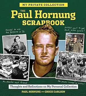 Seller image for The Paul Hornung Scrapbook by Carlson, Chuck, Hornung, Paul [Hardcover ] for sale by booksXpress