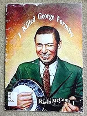 I Killed George Formby