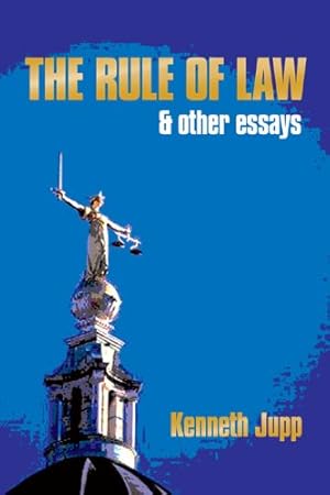 Seller image for The Rule of Law: and Other Essays by Jupp, Kenneth [Hardcover ] for sale by booksXpress
