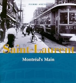 Seller image for Saint-Laurent, Montreal's Main by Anctil, Pierre [Paperback ] for sale by booksXpress