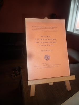 Beiträge zur Geschichte der mittelrheinischen Plastik um 1500. [Veröffentlichtungen der pfälzisch...