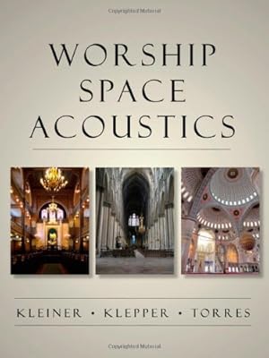 Bild des Verkufers fr Worship Space Acoustics (A Title in J. Ross Publishing's Acoustic) [Hardcover ] zum Verkauf von booksXpress