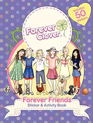 Seller image for Forever Clover: Forever Friends Sticker & Activity Book Paperback for sale by booksXpress