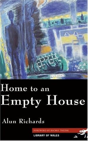 Bild des Verkufers fr Home to an Empty House (Library of Wales) by Richards, Alun [Paperback ] zum Verkauf von booksXpress