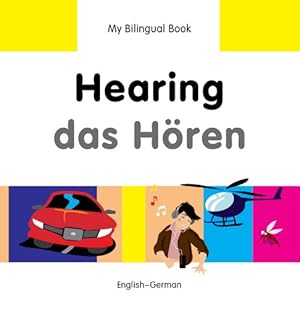 Bild des Verkufers fr My Bilingual Book Hearing (English German) [Hardcover ] zum Verkauf von booksXpress