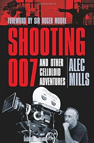 Image du vendeur pour Shooting 007 by Mills [Paperback ] mis en vente par booksXpress