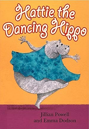 Image du vendeur pour Hattie the Dancing Hippo (Robins) Paperback mis en vente par booksXpress