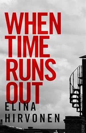 Image du vendeur pour When Time Runs Out by Hirvonen, Elina [Paperback ] mis en vente par booksXpress