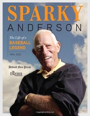 Seller image for Sparky Anderson: The Life of a Baseball Legend [Paperback ] for sale by booksXpress
