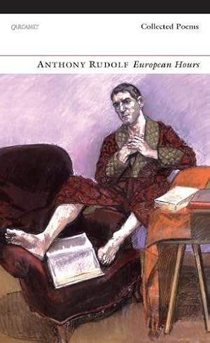 Seller image for European Hours: Collected Poems by Rudolf, Anthony [Paperback ] for sale by booksXpress