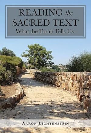 Bild des Verkufers fr Reading the Sacred Text: What the Torah Tells Us [Hardcover ] zum Verkauf von booksXpress