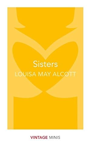 Seller image for Sisters: Vintage Minis (Vintage Classics) by Alcott, Louisa May [Paperback ] for sale by booksXpress