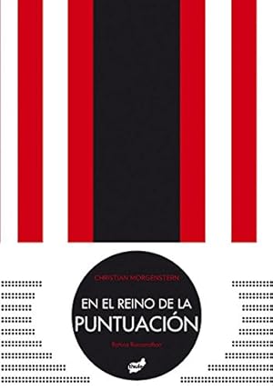 Imagen del vendedor de En el reino de la puntuación (Spanish Edition) by Morgenstern, Christian [Hardcover ] a la venta por booksXpress