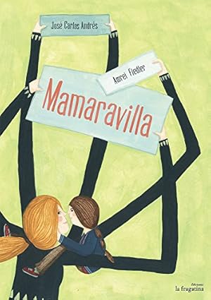 Bild des Verkufers fr Mamaravilla (Spanish Edition) by Andrés, José Carlos [Hardcover ] zum Verkauf von booksXpress