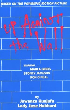 Seller image for Up Against the Wall by Kunjufu, Dr. Jawanza, Hubbard, Lady June [Paperback ] for sale by booksXpress